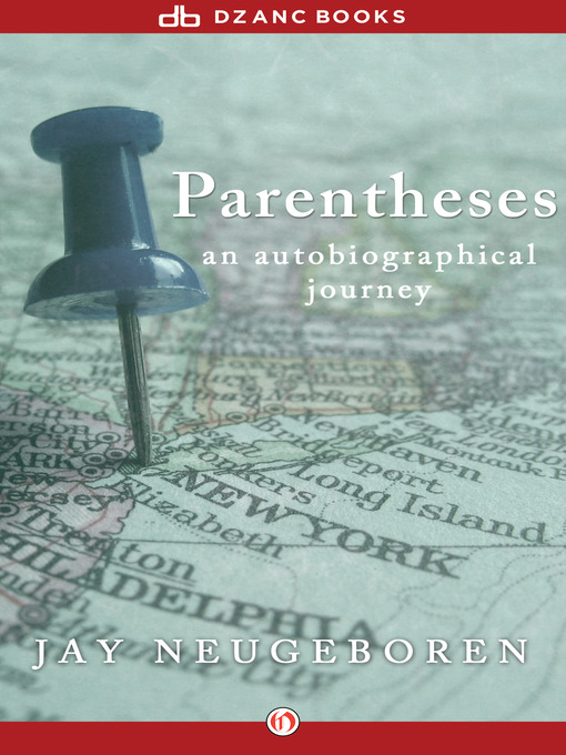 Title details for Parentheses by Jay Neugeboren - Available